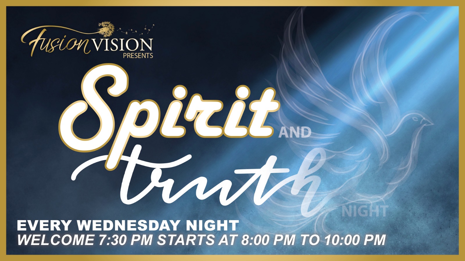 Spirit and Truth night