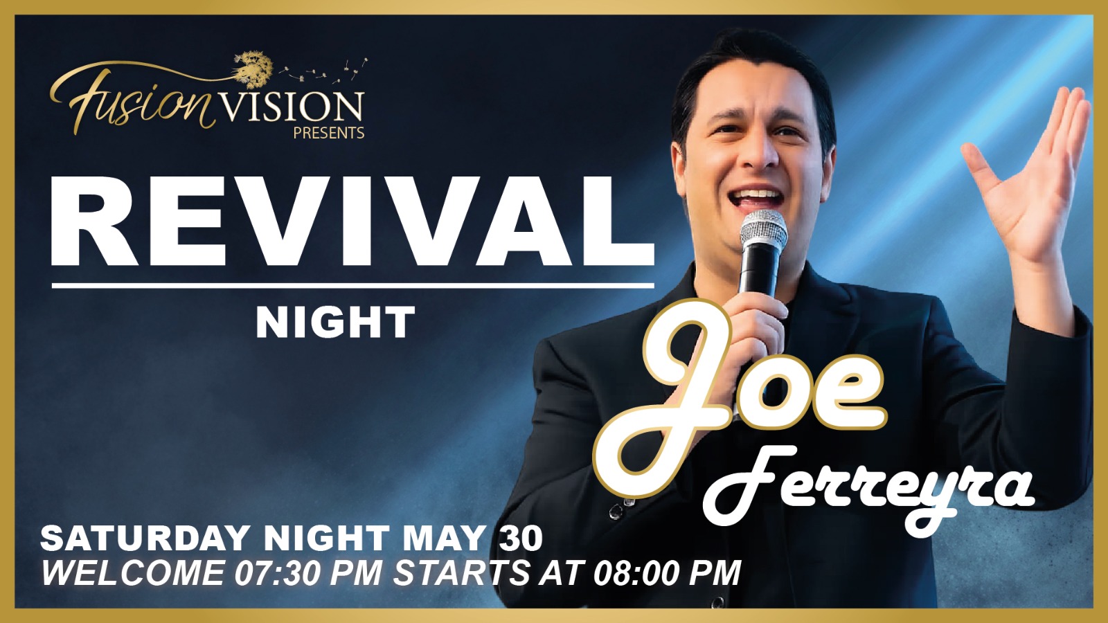 Revival Night met Joe Ferreyra